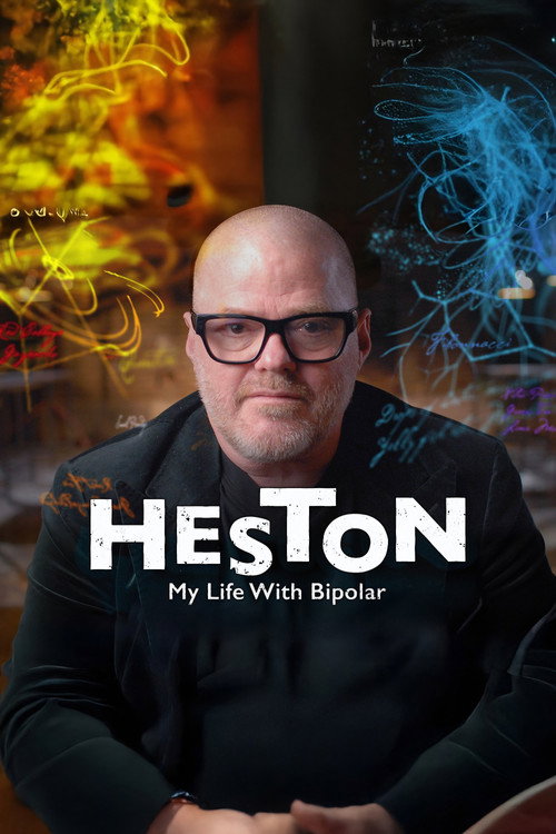 Movie poster for Heston: My Life with Bipolar (2025)