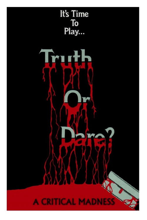 Movie poster for Truth or Dare? - A Critical Madness (1986)
