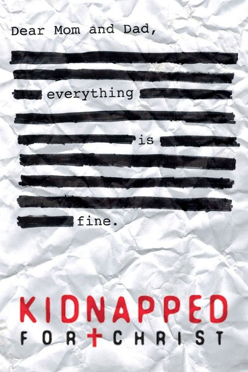 Movie poster for Kidnapped for Christ (2014)