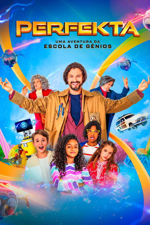 Movie poster for Perfekta - Uma Aventura da Escola de Gênios (2024)