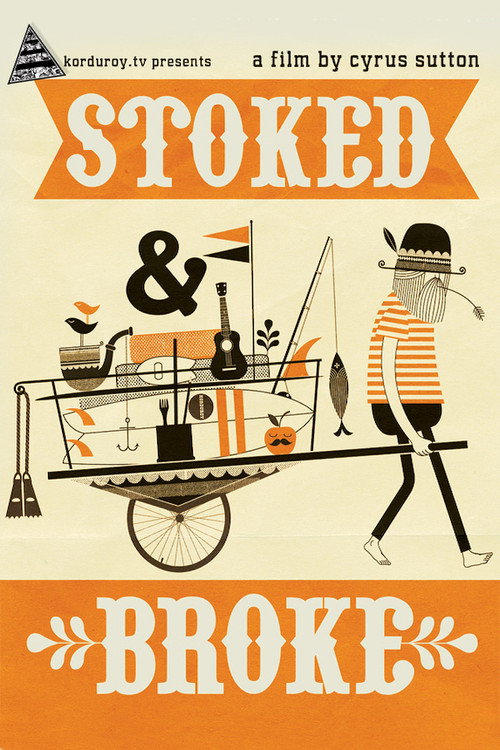 Movie poster for Stoked And Broke (2010)