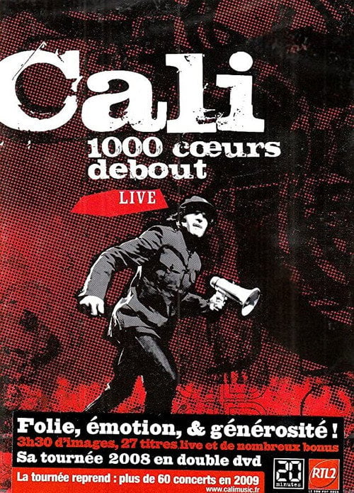 Movie poster for Cali : 1000 cœurs debout (2008)