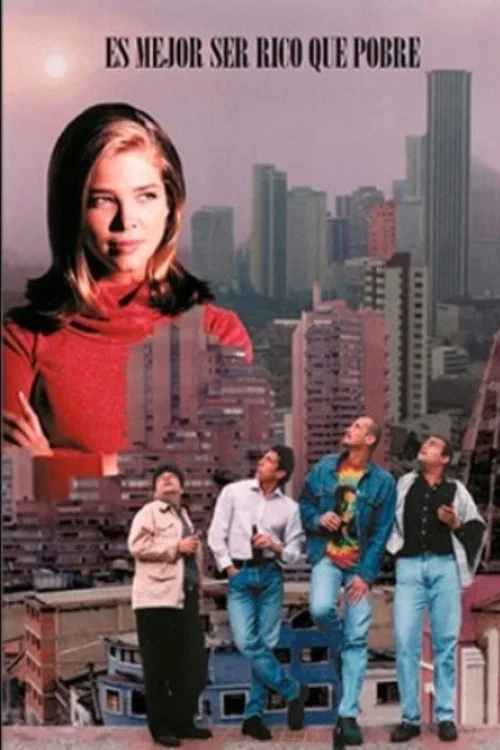 Movie poster for Es mejor ser rico que pobre (1999)