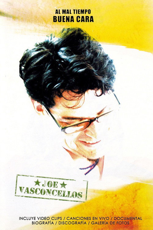 Movie poster for Joe Vasconcellos ★ To bad weather, good face