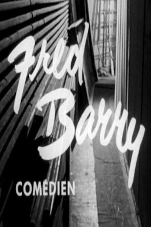 Movie poster for Fred Barry comédien (1959)