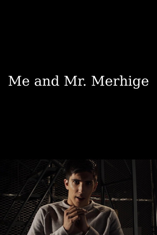 Movie poster for Me and Mr. Merhige (2025)