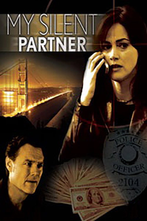 Movie poster for My Silent Partner (2006)