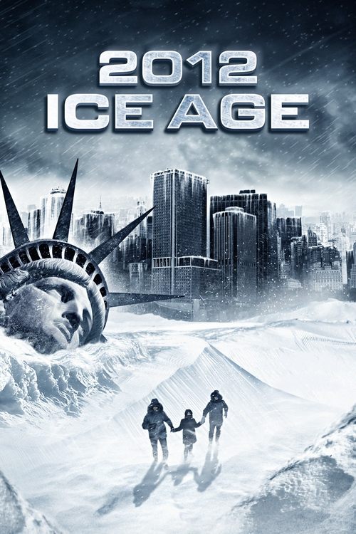 Movie poster for 2012: Ice Age (2011)