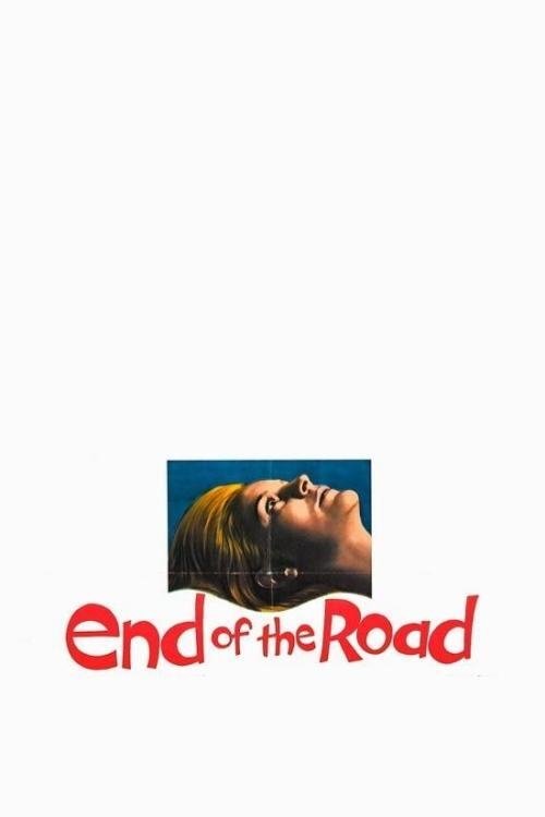 Movie poster for End of the Road (1970)