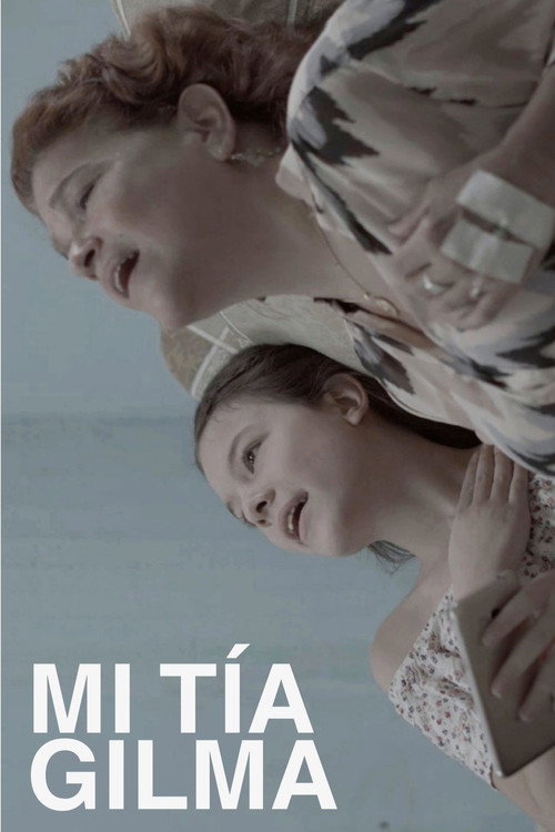 Movie poster for My Aunt Gilma (2023)