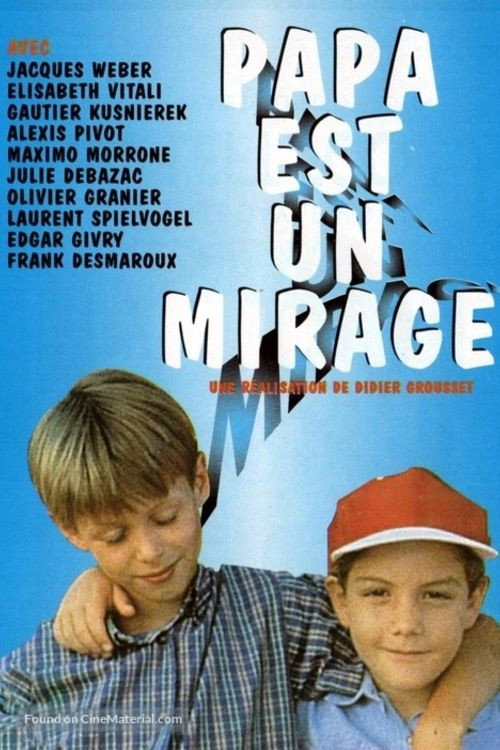 Movie poster for Papa est un mirage (1996)