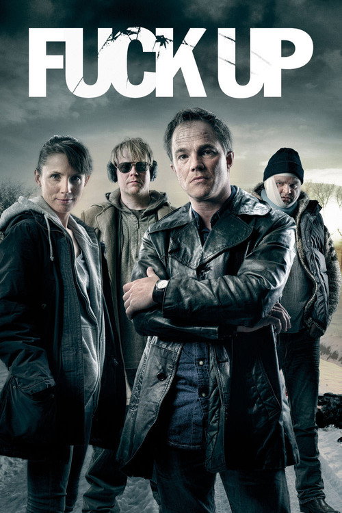 Movie poster for Fuck Up (2012)
