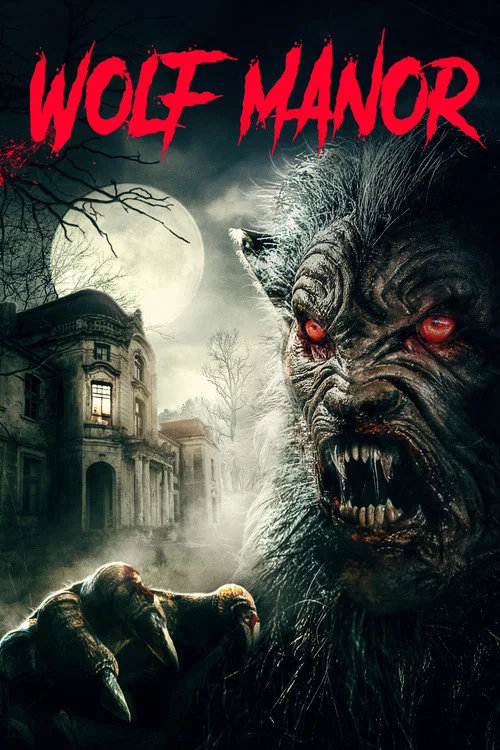 Movie poster for Wolf Manor (2022)