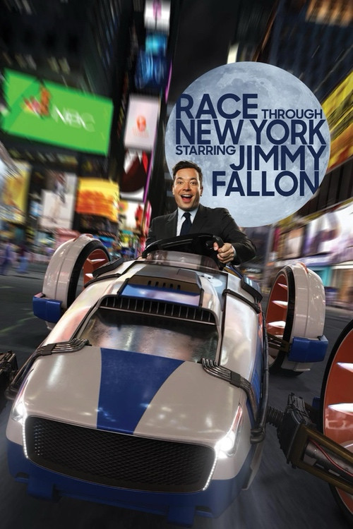 Movie poster for Race Through New York Starring Jimmy Fallon (2017)