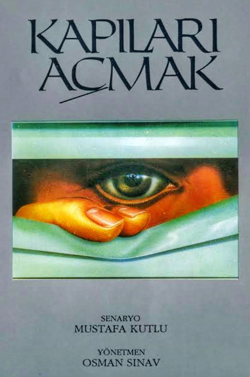 Movie poster for Kapıları Açmak (1992)