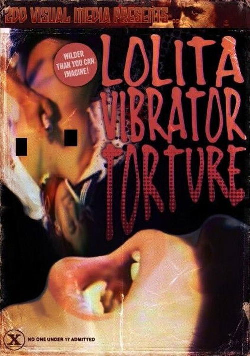 Movie poster for Lolita: Vibrator Torture (1987)
