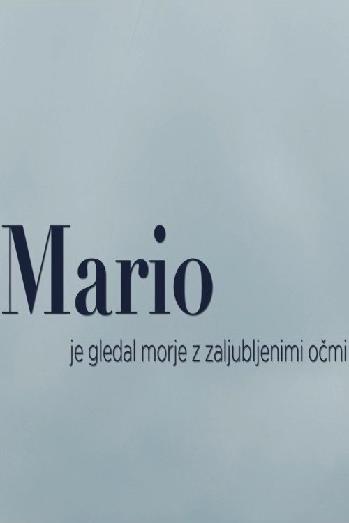 Movie poster for Mario Was Watching the Sea With Love (2015)