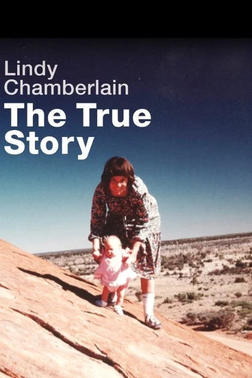 Movie poster for Lindy Chamberlain: The True Story (2020)