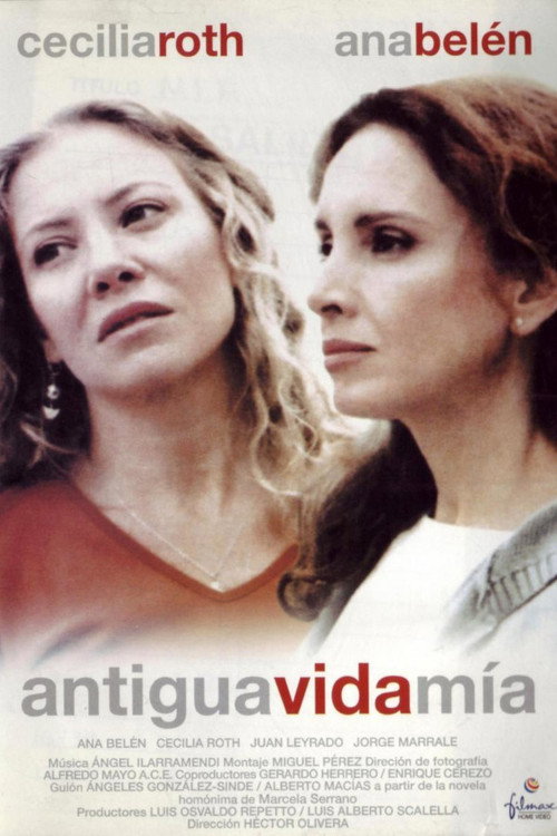 Movie poster for Antigua vida mía (2001)