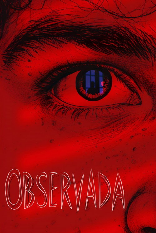 Movie poster for Observada (2025)