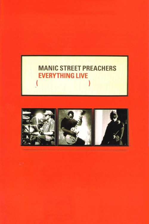 Movie poster for Manic Street Preachers - Everything Live (1997)