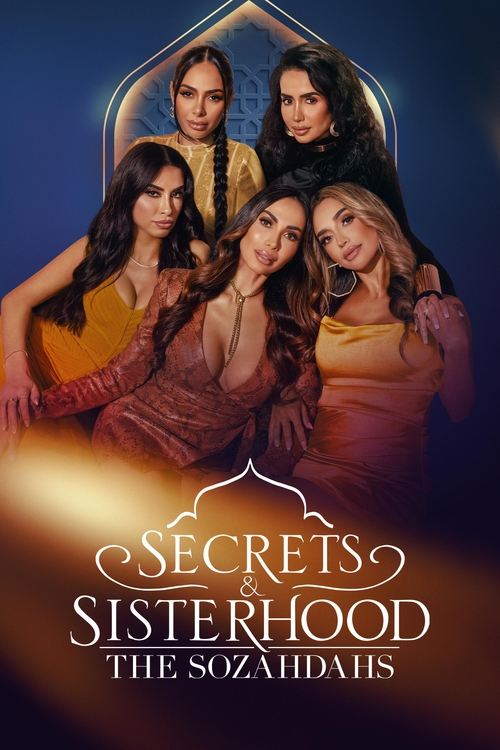 Secrets & Sisterhood: The Sozahdahs poster