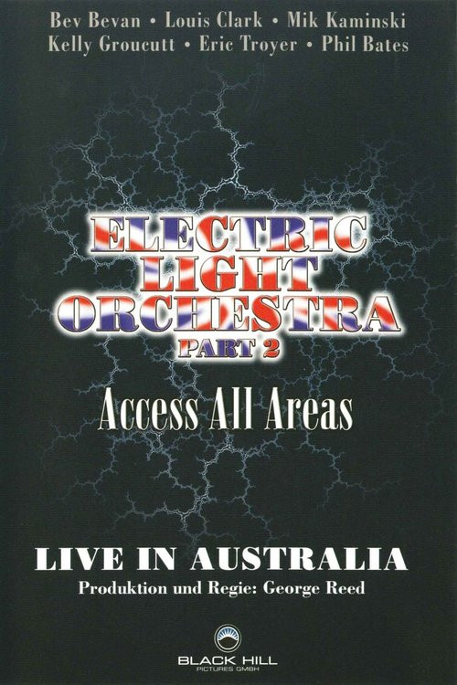 Movie poster for Electric Light Orchestra - Acces All Areas Live In Australia Part 2 (2000)