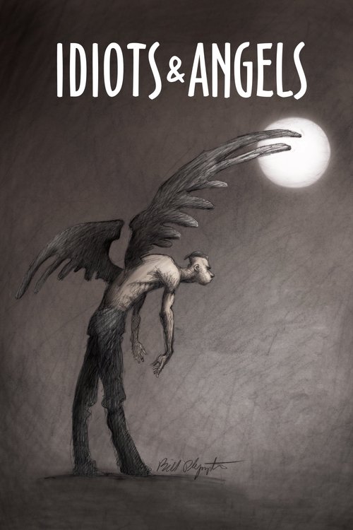 Movie poster for Idiots and Angels (2008)