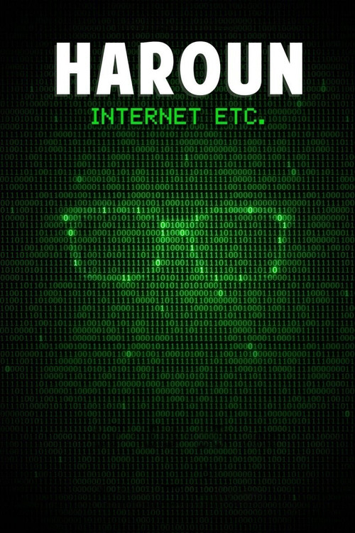 Movie poster for Haroun - Internet Etc. (2018)
