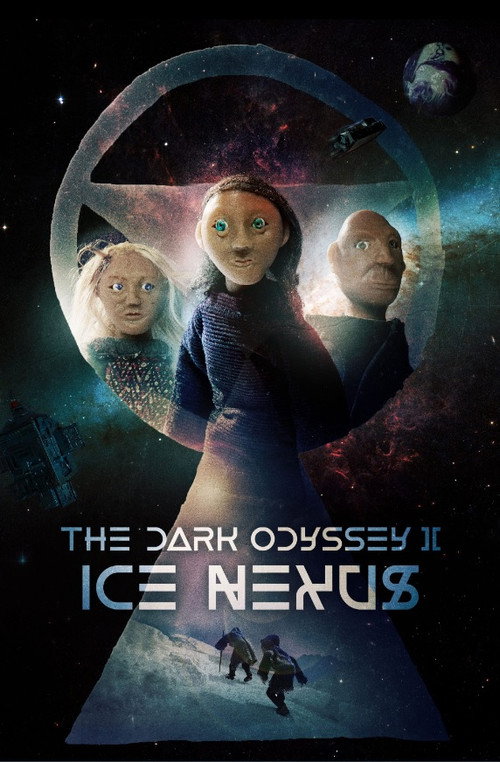 Movie poster for The Dark Odyssey 2: Ice Nexus (2022)