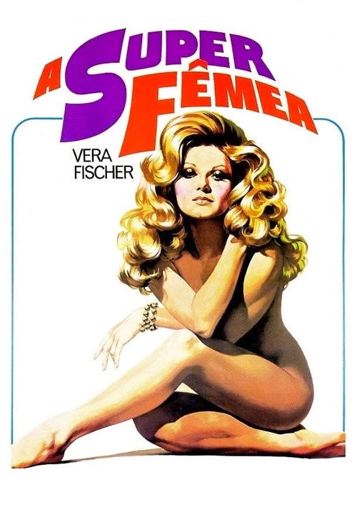 Movie poster for A Super Fêmea (1973)
