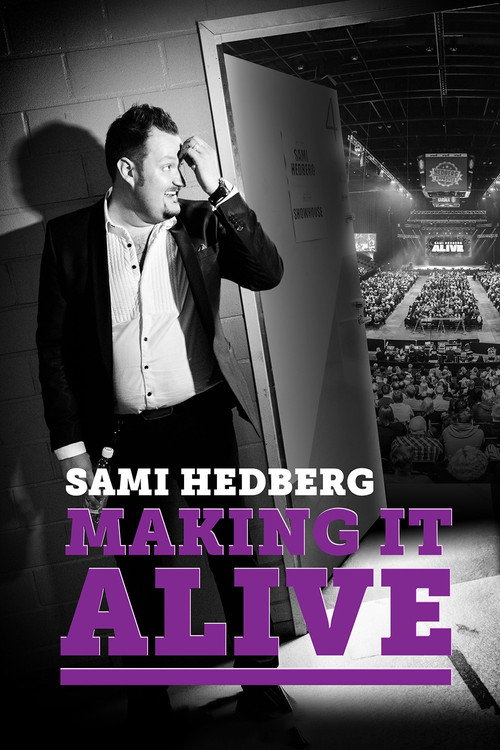 Movie poster for Sami Hedberg - Making It Alive