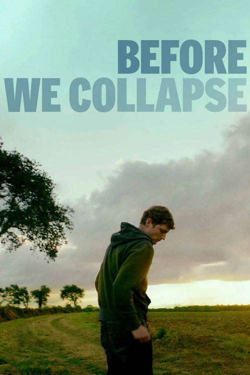 Movie poster for Before We Collapse (2023)