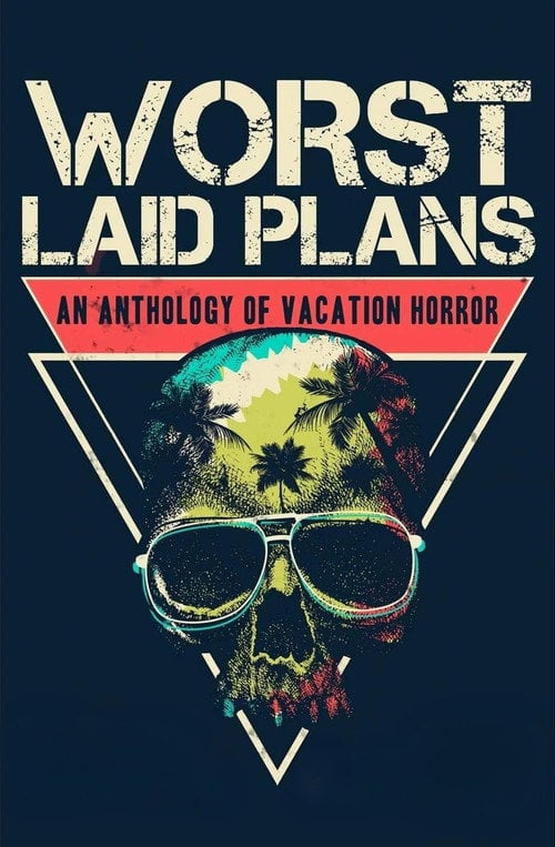 Movie poster for Worst Laid Plans (2022)