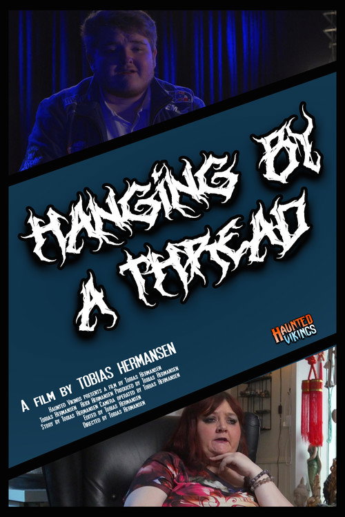 Movie poster for Hanging by a Thread (2025)