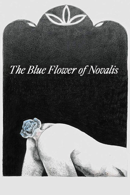 Movie poster for The Blue Flower of Novalis (2018)