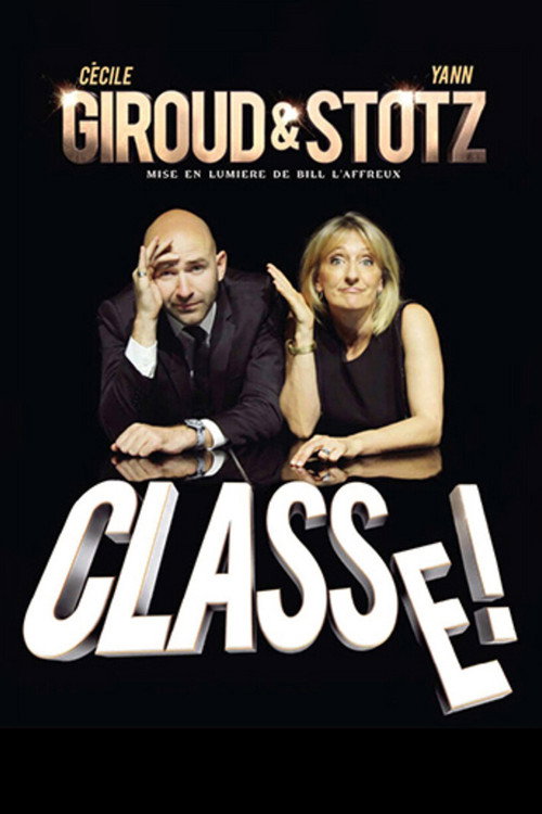 Movie poster for Giroud et Stotz : Classe ! (2016)