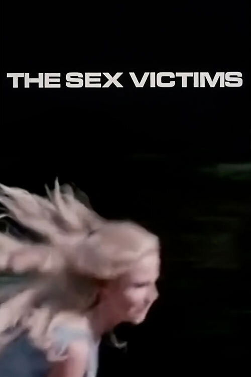 Movie poster for The Sex Victims (1973)