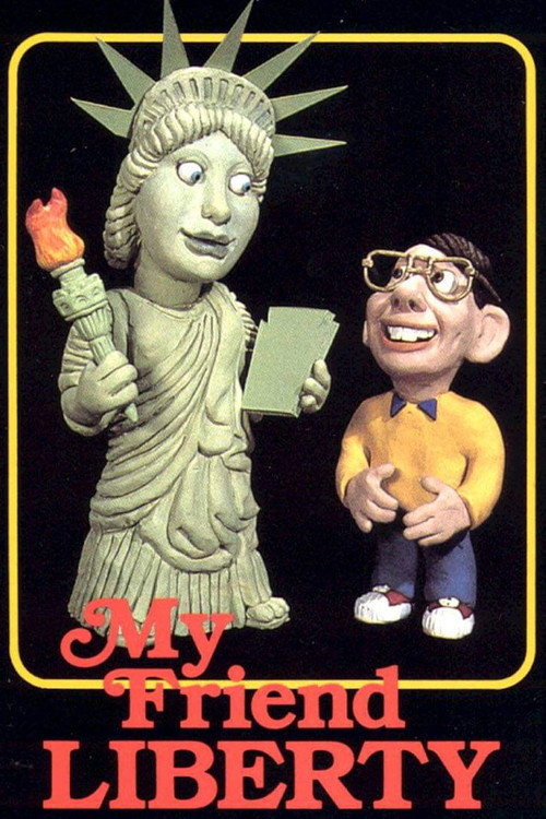Movie poster for My Friend Liberty (1986)