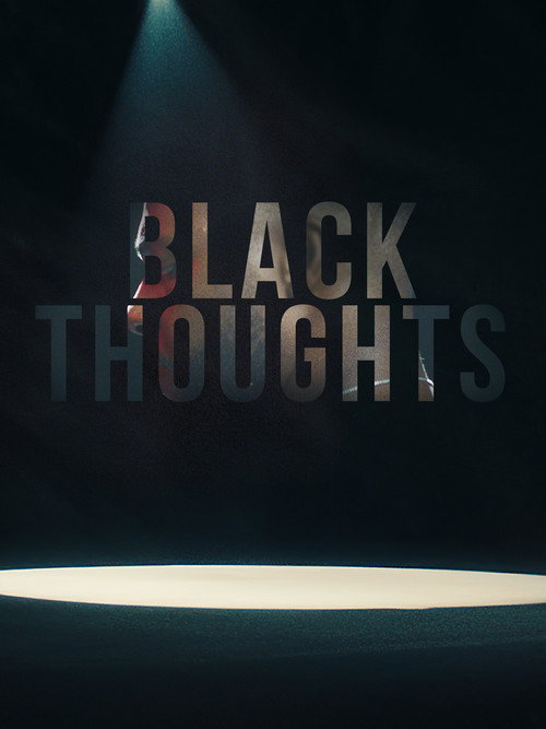 Movie poster for Black Thoughts (2020)