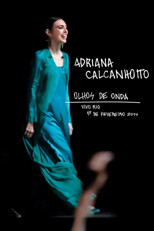 Movie poster for Adriana Calcanhotto: Olhos de Onda (2014)