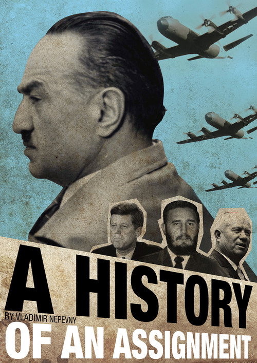 Movie poster for A History of an Assignment (2021)