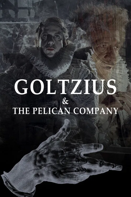 Movie poster for Goltzius & the Pelican Company (2012)