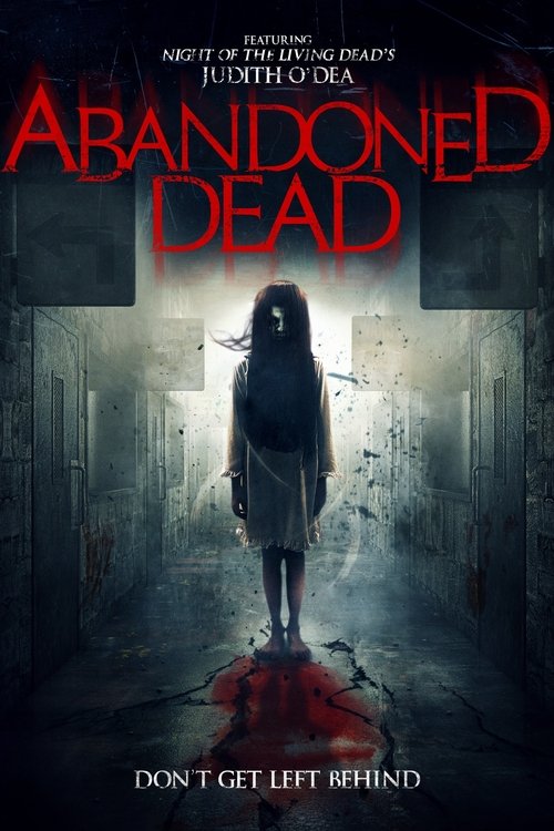 Movie poster for Abandoned Dead (2015)