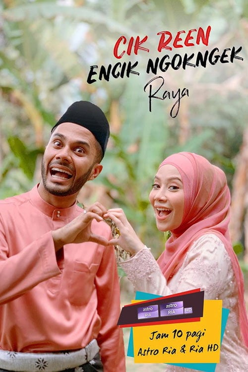 Movie poster for Cik Reen Encik Ngok Ngek Raya (2019)