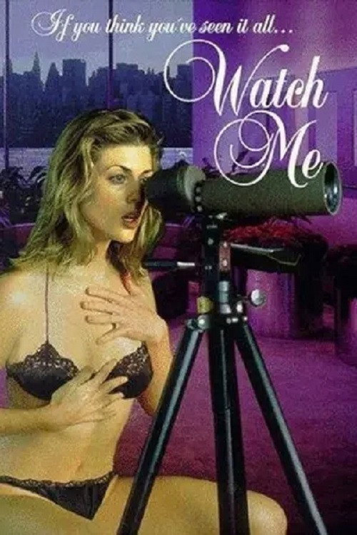 Movie poster for Watch Me (1995)