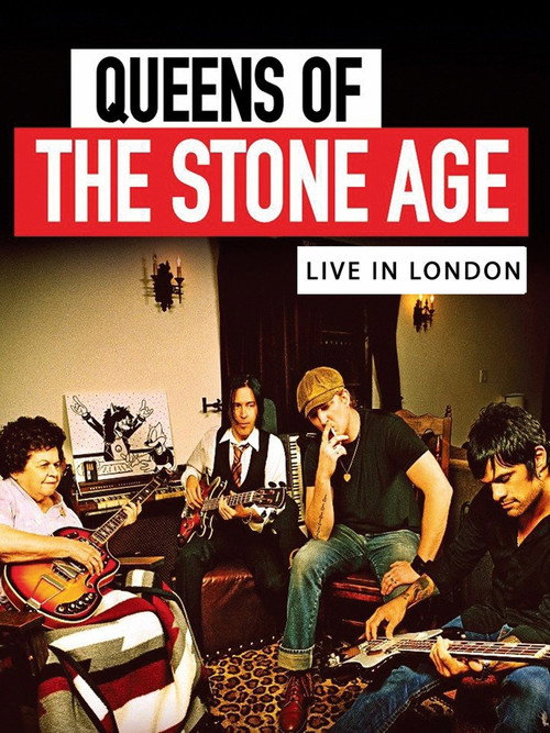 Movie poster for Queens Of the Stone Age: Live in London (2013)