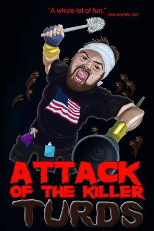 Movie poster for Attack of the Killer Turds (2010)