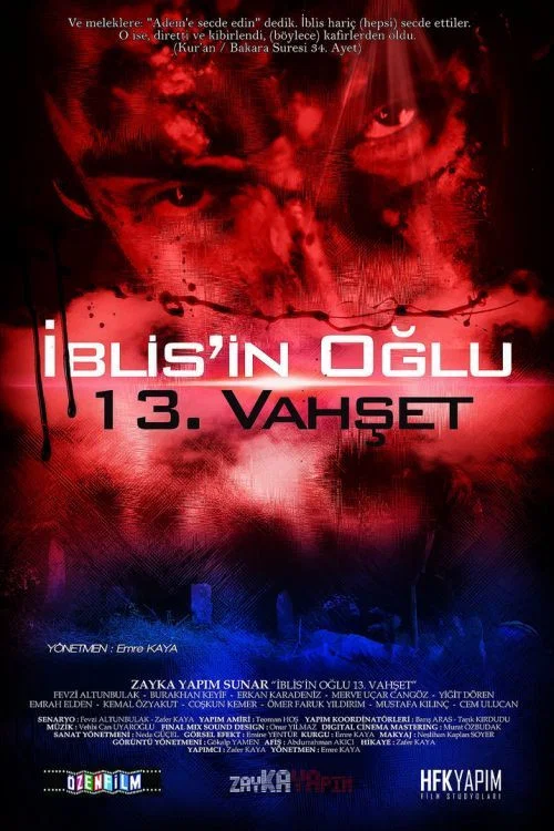 Movie poster for İblisin Oğlu: 13. Vahşet (2013)