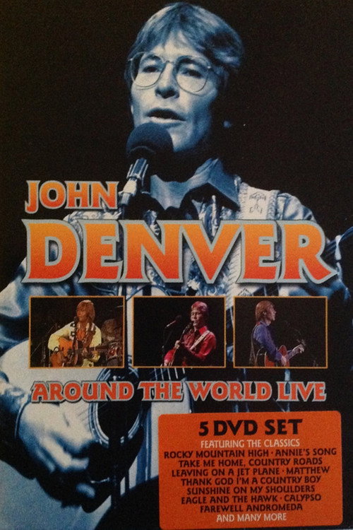 Movie poster for John Denver - Around The World Live (2009)